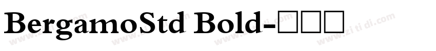 BergamoStd Bold字体转换